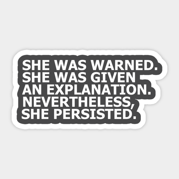 She persisted Sticker by speedyturtle